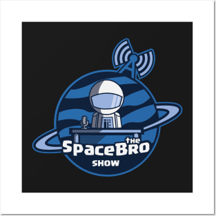 The SpaceBro Show - logo tshirt Posters and Art